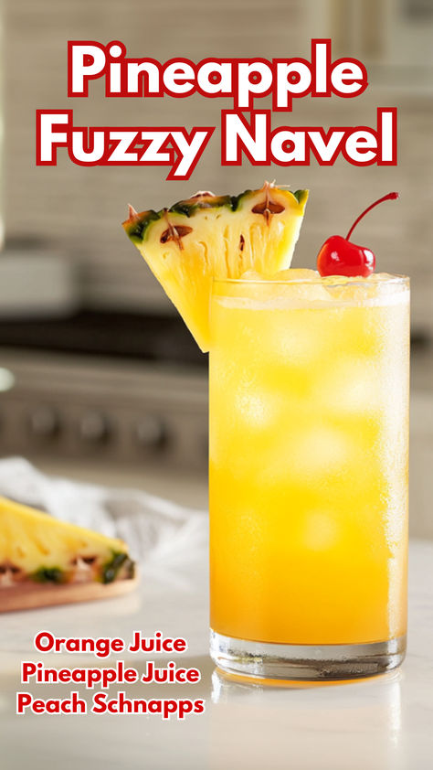 Pineapple Fuzzy Navel Fuzzy Navel Drink, Pineapple Cocktails, Orange Juice Cocktails, Cocktail Cards, Juice Cocktails, Tropical Cocktails, Fuzzy Navel, Fruity Cocktail, Pineapple Cocktail