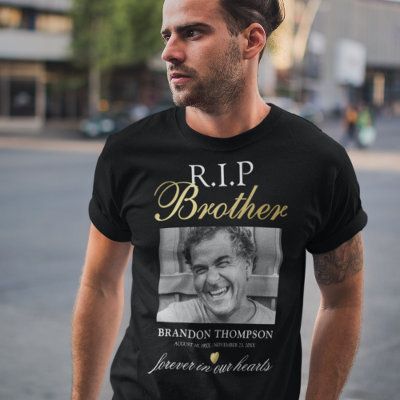 In Loving Memory T-Shirt Ideas - Wording, Design, Zazzle In Memory Of Brother, Brother Photos, International Day Of Peace, Forever In Our Hearts, T Shirt Ideas, Photo Heart, Gifts For Brother, Life Photo, Elegant Shirt