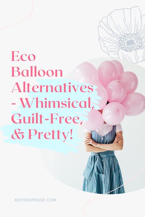 If eco living is important to you, balloon alternatives are a great way to create colour and joy for special events. These pretty balloon alternatives are a guilt-free eco lifestyle option! Balloon Alternatives, Pretty Balloons, Eco Lifestyle, Eco Living, Host A Party, Guilt Free, Lifestyle Blogger, Environmentally Friendly, Special Events