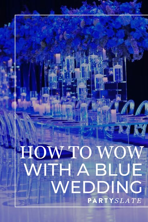 Blue Weddings Are Trending & These Ideas Prove It. Discover 7 ways to wow with an ocean palette on PartySlate.com. Winter Wedding Royal Blue, Vibrant Blue Wedding Theme, Navy Blue And Dusty Blue Wedding Decorations, Blue Accent Wedding Decor, Shades Of Blue Wedding Decor, Royal Blue Wedding Palette, Blue Wedding Decorations Receptions, Royal Blue And Blush Wedding, Cobalt Blue Wedding Theme