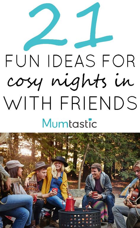 21 Ideas for Cosy Nights In with Friends Fun Friend Night Ideas, Spend The Night Ideas Friends Fun, Entertaining Friends At Home, Themed Hangout Nights, Friends Games Night, Entertaining Ideas Friends, Fun Get Together Ideas Friends, Plans With Friends Ideas, Group Hang Out Ideas