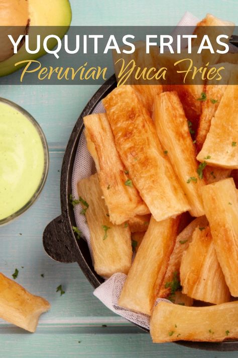 Angolan Food, Fried Cassava, Yucca Recipe, Yuca Fries, Fry Potatoes, Yuca Recipes, Vegetarian Snack, Starter Dishes, Peruvian Dishes