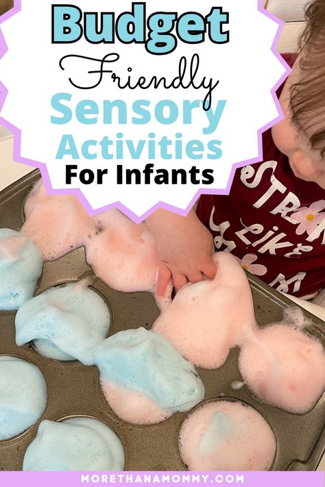 Budget Friendly Sensory Activities For Infants Infant Sensory Stimulation, Cognitive Activities For Infants, Sensory Activities For Infants, Sensory Bags For Babies, Fun Sensory Activities, Activities For Infants, Infant Sensory, Boy Activities, Infant Activity