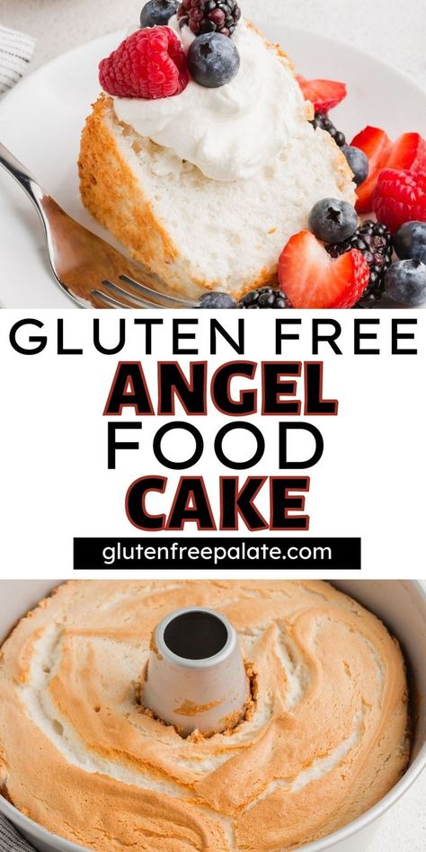 Two photos of gluten free angel food cake with the words gluten free angel food cake in the center Desserts Without Flour, Gluten Free Angel Food Cake, Gf Cake, Gluten Free Cake Recipe, Easy Gluten Free Desserts, Free Angel, Gf Flour, Gf Baking, Gluten Free Dessert