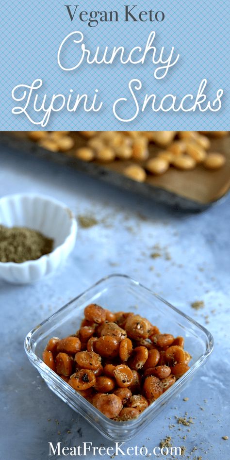 Vegan Keto Snacks: Crispy Lupini Beans – Meat Free Keto | Vegan Keto Recipes Lupine Beans, Lupini Beans Recipe, Low Carb Crunchy Snacks, Lupini Beans, Thm Breakfast, Bean Snacks, Vegan Keto Recipes, Vegan Snack, Keto Vegan