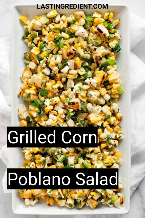 Corn And Poblano, Corn Poblano, Poblano Corn, Poblano Recipes, Avocado Corn Salad, Poblano Peppers Recipes, Salad With Tomatoes, Poblano Pepper, Honey Lime Dressing