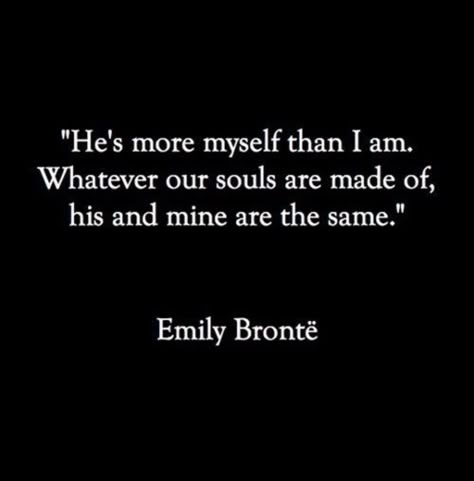 7 #Victorian Literature #Lines ✒️ #Every Romantic Will #Adore ❤️ ... Emily Bronte Quotes, Emily Brontë, Under Your Spell, Liam James, Emily Bronte, Hes Mine, Wuthering Heights, Wedding Quotes