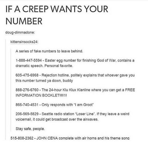 If a creep wants your number Fake Number, April Fools Pranks, 10 Funniest, Funny Tumblr Posts, Simple Life Hacks, Girl Life Hacks, Life Humor, Useful Life Hacks, Tumblr Posts