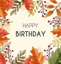 Fall Theme Happy Birthday Clip Art - Bing images Happy Birthday Humorous, Happy Birthday Friendship, Happy Birthday For Him, Birthday Wishes For Mom, Happy Birthday Best Friend, Mother Day Wishes, Happy Belated Birthday, Birthday Wishes And Images, Happy Birthday Pictures