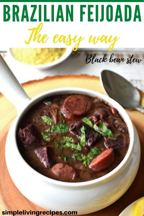 A good Brazilian Feijoada is not just delicious, but it's also easy to make! This black bean stew is Brazil's national dish for a good reason! It's amazing! #feijoada #easyfeijoada #easybrazilianfeijoada #brazilianfeijoada #blackbeanstew #simplelivingrecipes Brazilian Black Bean Soup, Black Beans Stew, Brazilian Black Beans, Brazilian Feijoada, Feijoada Recipe, Monthly Meals, Black Bean Stew, Brazilian Dishes, South American Recipes