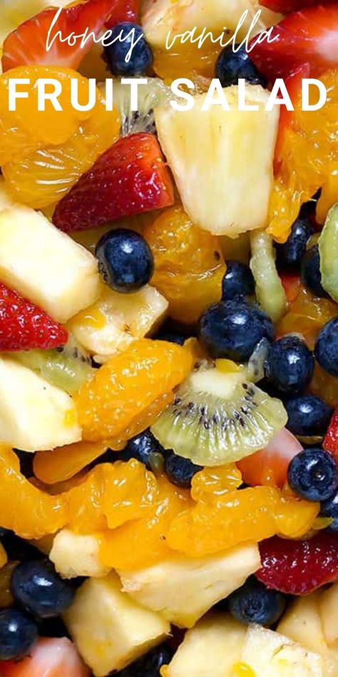 Fruit Salad With Honey Dressing, Fruit Dressing Recipe, Fruit Salad Sauce, Fruit Salad Dressings, Honey Fruit Salad, Fruit With Honey, Vanilla Fruit Salad, Vanilla Dressing, Orange Fruit Salad