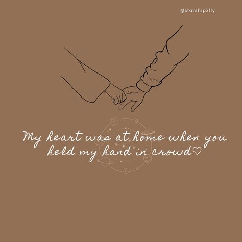 Holding Hands Forever Quotes, Holding Hands Is My Love Language, Hand Holding Quotes Relationships, Thank You For Holding My Hand Quotes, Unsaid Love Quotes, Hand In Hand Quotes, Holding Hands Quotes Feelings, Holding Hand Quotes Love, Quotes About Holding Hands