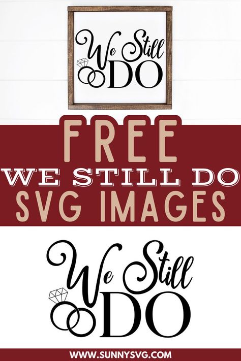 we still do svg Cricut Anniversary Card, Free Svg Images, Svg Images, Custom Made Shirts, Cricut Designs, Svg Downloads, Cricut Free, 50th Wedding Anniversary, Diy Cricut