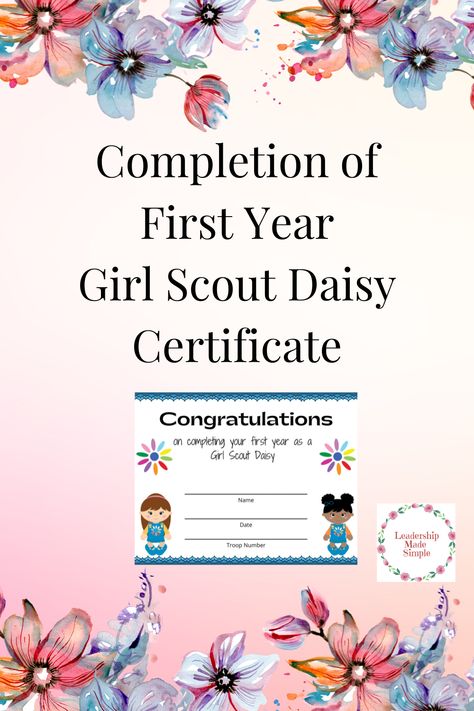 Completion of First Year Girl Scout Daisy Certificate Daisy Girl Scout End Of Year Gift, End Of Year Girl Scout Party, Crafting Closet, Daisy Activities, Girl Scout Daisy Activities, End Of The Year Celebration, Daisy Troop, Girl Scout Daisy, Daisy Scouts