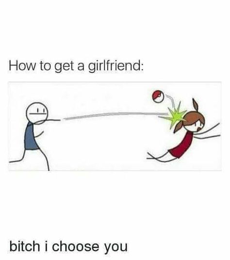 Gamer Boyfriend, Get A Girlfriend, Get A Boyfriend, Girlfriend Humor, Boyfriend Memes, I Choose You, Funny Jokes For Adults, Funny Relationship, Love Memes