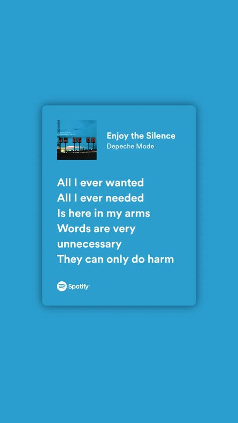 Depeche Mode Lyrics, Enjoy The Silence Depeche Mode, Silence Lyrics, Store Quote, 80s Songs, Enjoy The Silence, Spotify Lyrics, All I Ever Wanted, Song Lyrics