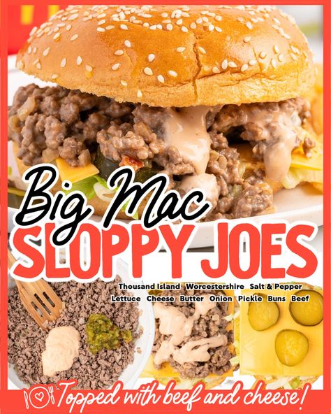 Big Mac Sloppy Joe With Thousand Island, Hamburger Bun Sandwich Ideas, Big Mac Sloppy Joe, Soft Hamburger Buns, Big Mac Sloppy Joes, Cheeseburger Sloppy Joes, Big Mac Sloppy, Hamburger Meals, Tasty Sandwiches