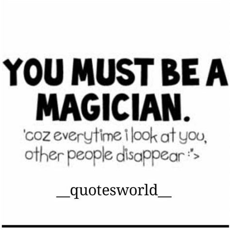 Magician I Dont Care Quotes, Quotes Love For Him, Love Quote Tattoos, Funny Mean Quotes, Quotes About Haters, Love For Him, Perspective Quotes, Cheesy Quotes, Lines Quotes