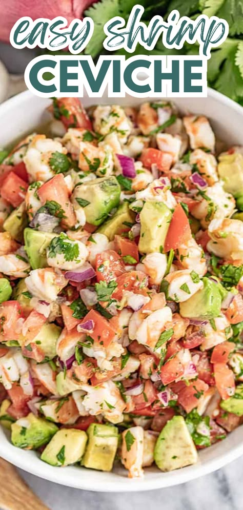 An overhead view of a bowl of shrimp ceviche. Easy Shrimp Ceviche With Avocado, Homemade Ceviche Shrimp, Shrimp Ceviche Salad, Shrimp Salsa Avocado, Quick Easy Healthy Appetizers, Ceviche Shrimp And Crab, Ceviche Recipe Shrimp And Crab, Shrimp Savicheva Recipe, Cooked Shrimp Ceviche