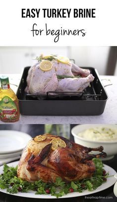 How to brine a turkey -the easy way! A simple Thanksgiving dinner for beginners. Easy Turkey Brine, Best Turkey Brine, Turkey Brine Recipe, Brine Recipes, Easy Thanksgiving Dinner, Turkey Easy, Easy Turkey Recipes, Turkey Brine Recipes, Turkey Brine