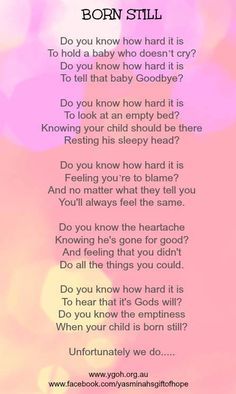 poems and saying of comfort | Quotes about perinatal loss Perinatal Loss, Angel Mommy, Angel Baby Quotes, Blake Steven, Heart Pain, Infant Loss Awareness, Pregnancy And Infant Loss, Angel Babies, Baby Loss