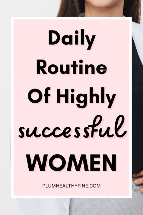 daily routine of highly successful women 5 Am Morning Routine, Morning Routine Women, Am Morning Routine, Habits Routine, Habits Of Successful Women, Female Habits, Daily Routine Schedule, Life Changing Habits, Business Woman Successful