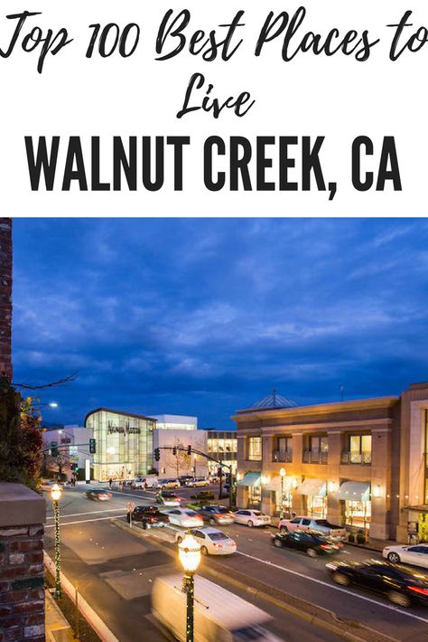 Walnut Creek California, Best Places To Retire, California Trip, Beautiful Places To Live, Places In America, Places To Live, Walnut Creek, Best Places To Live, Biotechnology