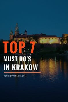 Top 7 Must Do's in Krakow, Poland | Travel tips | Things to do in Krakow | Things to do in Poland | Bucket list #travel Krakow Poland Travel, Krakow Travel, Visit Poland, Poland Travel, Krakow Poland, Sopot, Voyage Europe, Gdansk, Wroclaw