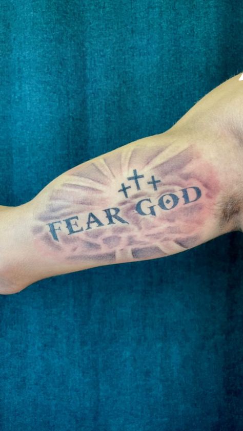 Fear God Tattoo, God Tattoo, Fear God, God Tattoos, Tattoos