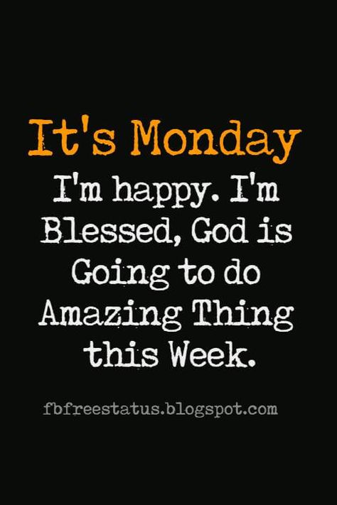 Monday Inspirational Quotes Monday Morning Quotes Inspiration Faith, Its Monday Quotes Motivation, Monday Motivation Positive Thoughts Faith God Inspirational Quotes, It’s Monday Quotes, Monday Motivation Positive Thoughts Inspiration Quotes, Blessed Week Quotes, Monday Morning Quotes Positive, Monday Morning Inspirational Quotes, Happy New Week Quotes