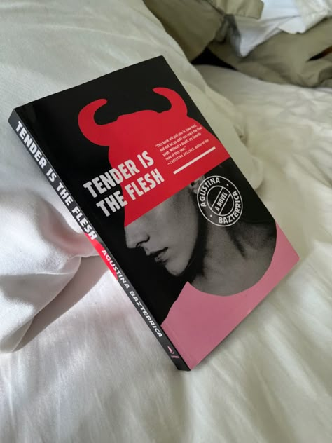 tender is the flesh book laying in white bed sheets. Tender Is The Flesh Book, Tender Is The Flesh Aesthetic, Books Reccomendations, Romanticizing Reading, Tender Is The Flesh, Thriller Aesthetic, Books 2023, White Bed Sheets, Thought Daughter