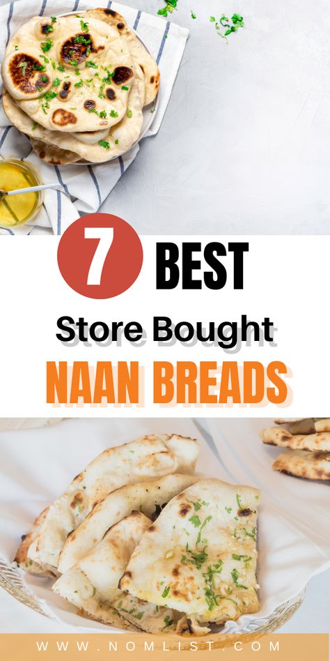 Want delicious Indian naan at home? Check out these best store bought naan breads that will satisfy your Indian carb cravings. What Goes Good With Naan Bread, Store Bought Naan Bread Ideas, Nan Indian Bread, South Indian Chicken Recipes, Indian Food Naan, Naan Bread Recipe No Yeast No Yoghurt, Indian Recipes Authentic, How To Store Bread, Indian Bread