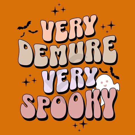 Spooky Season Widgets, Halloween Dtf Prints, Cute Spooky Sayings, Cute Halloween Quotes Aesthetic, Cute Ghost Quotes, Spooky Season Wallpaper Laptop, Spooky Cute Aesthetic, Spooky Season Backgrounds, Spooky Season Quotes