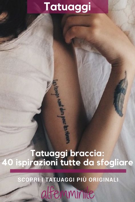 Il braccio è probabilmente il luogo più comune dove avere un tatuaggio, ma il tatuggio su braccia non è per niente banale se scegli l'idea giusta! #tatuaggi #tattoo #tatuaggiobraccio #tatuaggifemminili #tatuaggioriginali Tattoo Quotes, Tattoos