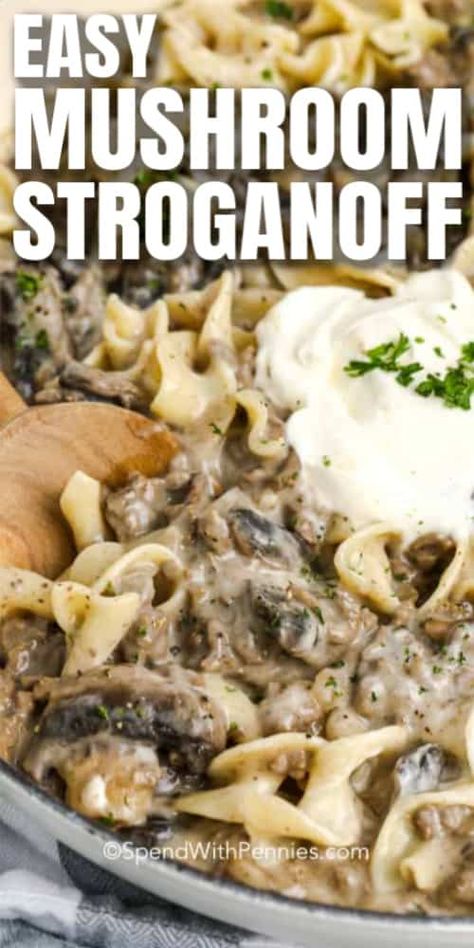 This easy mushroom stroganoff recipe is ready in just 30 mins! Made with ground beef, cream of mushroom soup, and sour cream it has an extra creamy sauce that is perfect with noodles, over rice, or mashed potatoes. #spendwithpennies #mushroomstroganoff #creamystroganoffrecipe #maincourse #easygroundbeefrecipe #pastaskillet #30minmeal Easy Mushroom Stroganoff, Ground Beef Cream Of Mushroom, Beef Cream Of Mushroom, Beef And Mushroom Recipe, Mushroom Stroganoff Recipe, Beef Stroganoff Crockpot, Beef Stroganoff Easy, Ground Beef Stroganoff, Mushroom Stroganoff