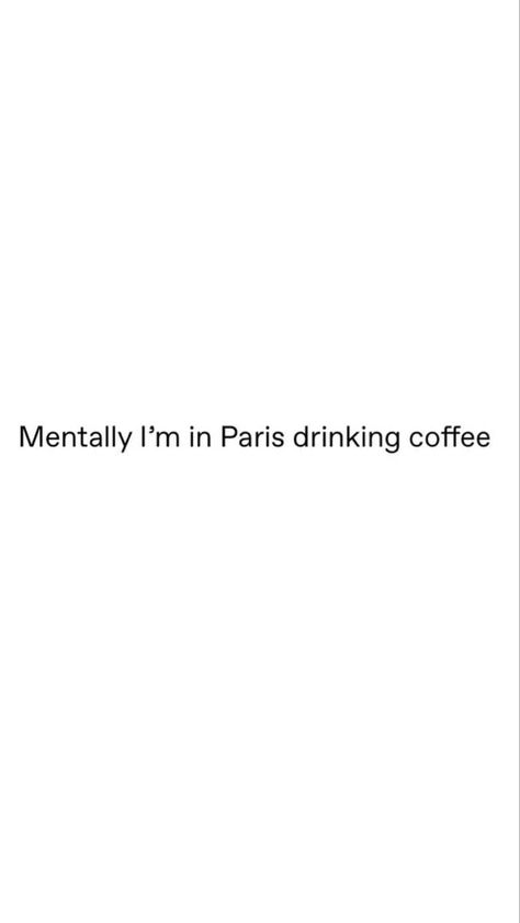 Paris Quotes, Minimal Quotes, Paris Dream, Aesthetic Captions, Quotes About Everything, Funny Science Jokes, Character Quotes, Caption Quotes, Dream Quotes