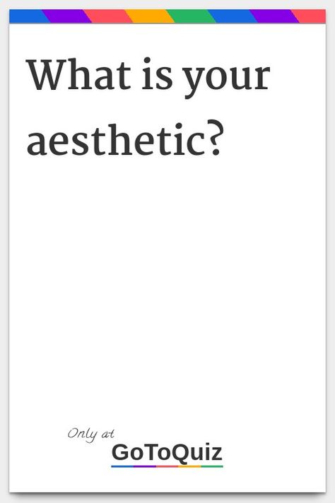 Aesthetic Things To Own, How To Find Style Fashion, What Is My Astethic, Every Type Of Aesthetic List, Find Style Aesthetic, Types Aesthetics List, Things To Make Pinterest Boards About, Cute Things To Ask Your Crush, Nichole Core Aesthetic