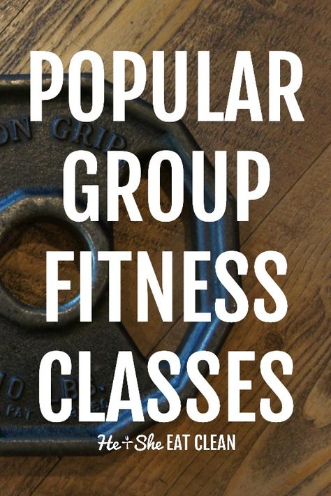 Popular Group Fitness Classes - Explained! #fitness #workout #groupfitness #heandsheeatclean Fun Group Fitness Class Ideas, Fun Group Workout Ideas, Group Exercise Class Ideas, Exercise Class Ideas, Group Fitness Class Ideas, Group Workout Ideas, Partner Workouts, Group Workout, Deadlift Variations