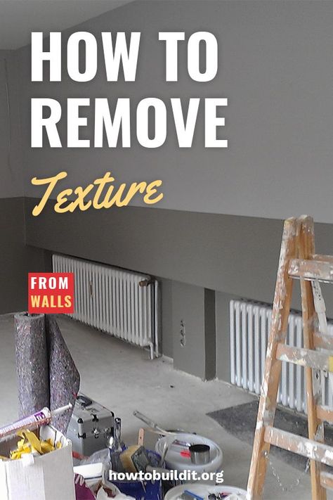 Remove Texture From Walls, Removing Textured Walls, Knockdown Texture Walls, Walls Texture, Texture Walls, Diy Furniture Flip, Interior Remodel, Outdoor Diy Projects, Home Buying Tips