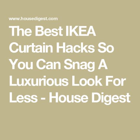 The Best IKEA Curtain Hacks So You Can Snag A Luxurious Look For Less - House Digest Ikea Ritva Curtains Hack, Ikea Curtains Living Room Ideas, Dytåg Curtains, Best Ikea Curtains, Curtain Hacks Living Room, Ikea Curtain, Curtains Too Long Hack, Ikea Curtain Hack, Ikea Linen Curtains