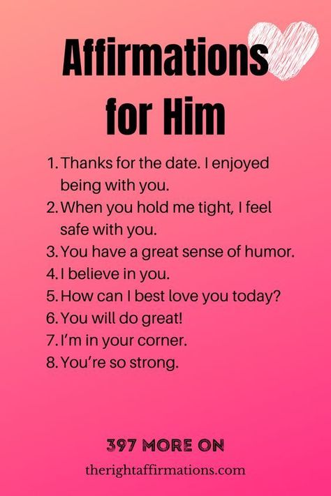 8 affirmation for him Affirmation For Him, Affirmations For Him, The Love Languages, Dating Advice For Women, Language Of Love, Being In Love, Relationship Lessons, Relationship Therapy, Advice For Women