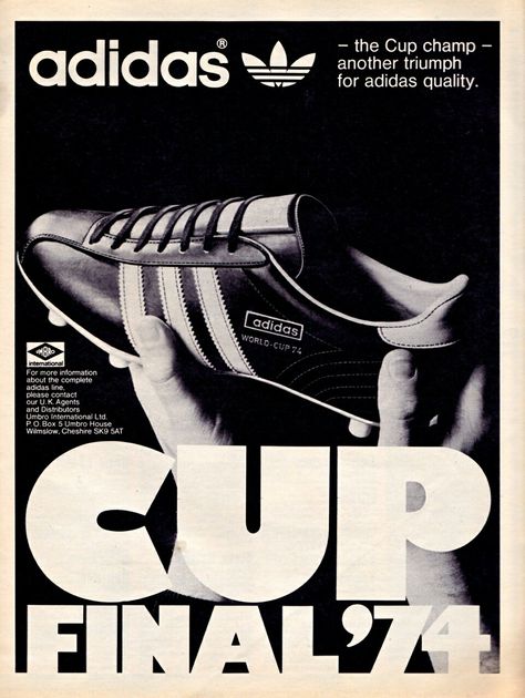 Adidas advertising their football boots in 1974. Nike Editorial, Adidas Advertising, Adidas Poster, Football Ads, Adidas Ad, Adidas Soccer Shoes, Franz Beckenbauer, Adidas Boots, Adidas Casual