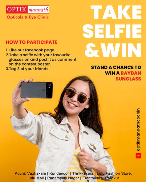 Great news to all selfie lovers because Optik Mannath is conducting a selfie contest officially kicking off from 23rd December - 15th January 2020. The lucky winner will get a chance to win a RayBan sunglass Hurry before it’s too late !! For more details , contact: 9995599899 PanampillyNagar | Vazhakala | Kundanoor | Thrikkakara | Lulu Mall | Paravur #selfie #selfiecontest #contest #UrbanShades #lens #frames #opticals #OptikMannath #sunglasses #sale #Kochi #Kerala Booth Display Ideas Diy, Lulu Mall, Contest Poster, Eyewear Store Design, Social Media Contests, Kochi Kerala, Poster Background Design, News Media, Kochi