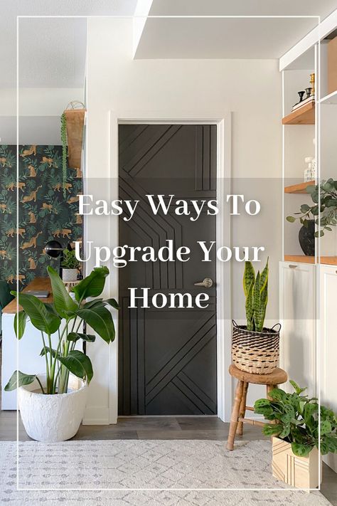 Affordable Ways To Upgrade Your Home in 2024 Cheap Ways To Remodel Your Home, Small Updates For Home, House Ideas On A Budget First Home, Easy Diy House Upgrades, Diy Home Upgrades On A Budget, Easy Home Upgrades Diy, Townhome Upgrades, Home Upgrades On A Budget, Cheap Ways To Update Your Home