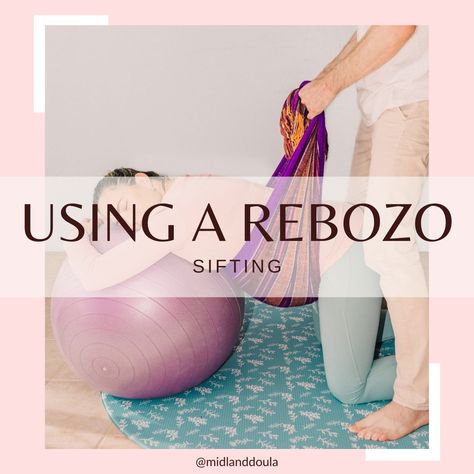 https://www.midlanddoula.com/5-ways-to-use-a-rebozo/ Rebozo Techniques Labor, Rebozo Sifting, Anterior Placenta, Doula Tips, Round Ligament Pain, Labor Positions, Doula Training, Mexican Rebozo, Birth Partner