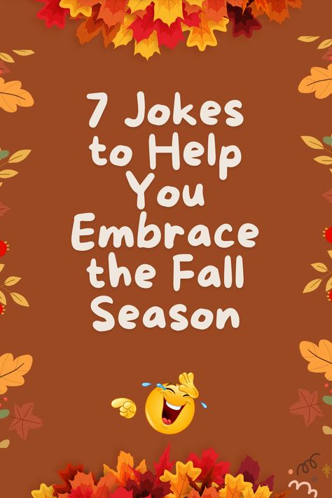 fall puns, autumn humor, funny pumpkin jokes, leaf jokes, seasonal comedy, October giggles, Thanksgiving jokes, Halloween puns, cozy autumn laughs, family-friendly fall jokes Fall Jokes, Funny Fall, Jokes For Kids, Cozy Night, Holiday Diy, Dad Jokes, Family Gathering, Pumpkin Patch, Night In