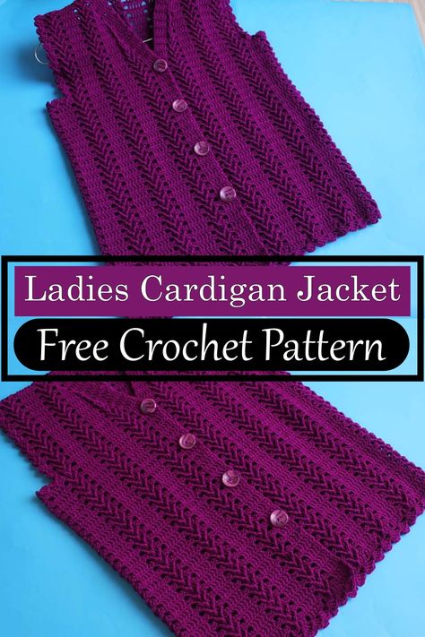 Ladies Cardigan Jacket Free Crochet Jacket Patterns, Crochet Jackets, Baby Jackets, Crochet Jacket Pattern, Crochet Baby Jacket, Crochet Cardigan Pattern Free, Ladies Cardigan, Crochet Cardigan Sweater, Sweater Patterns