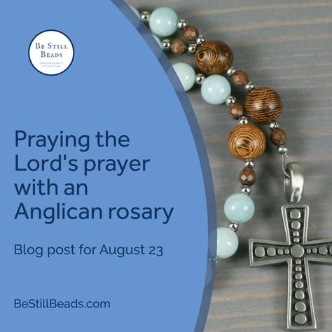 Anglican rosary prayers | Be Still Beads Anglican Rosary Prayers, Rosary Prayers, Anglican Prayer Beads, Anglican Rosary, Christian Growth, Be Of Good Courage, Protestant Prayer Beads, Christmas Scripture, Prays The Lord