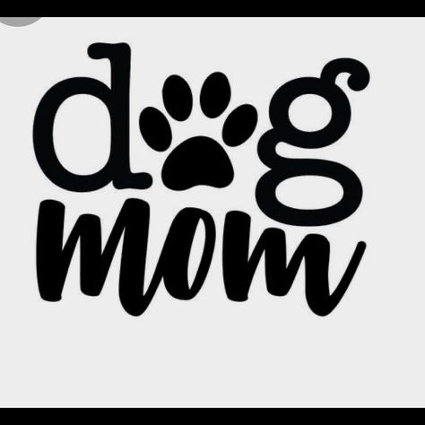 Dog Mom Cricut Dog Projects Vinyl Decals, Cricut Dog Projects, Paw Quotes, Pet Event, Dog Mom Svg, Mom Shirt Svg, Dog Stocking, Fur Mom, Dog Scarf