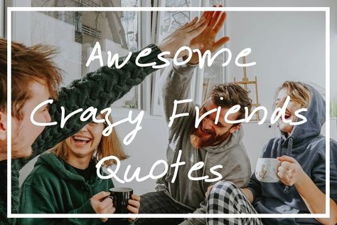 Quotes About Crazy Friends, Crazy Friend Quotes Funny Friendship, Friend Quotes Funny Friendship, Crazy Friends Caption, Friends Quotes Instagram, Friendship Quotes For Instagram, Instagram Captions Friendship, Crazy Friend Quotes, Friends Captions